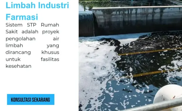 Pengolahan Air Limbah Industri Farmasi